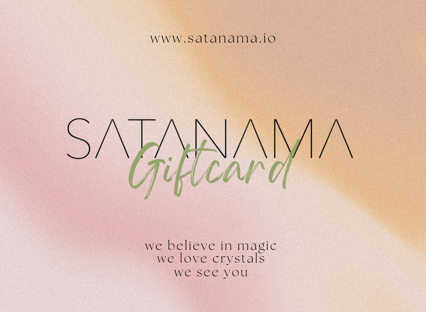 SATANAMA GIFT CARD